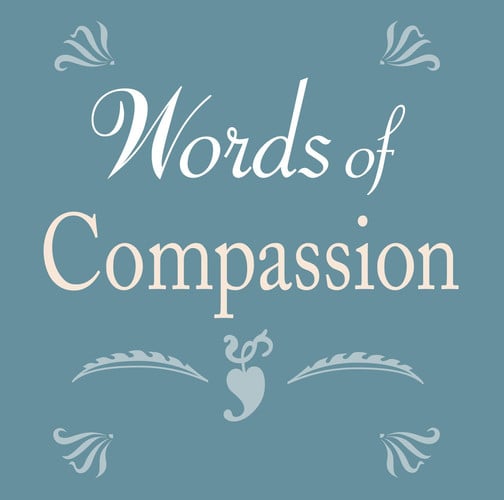 Words of Compassion