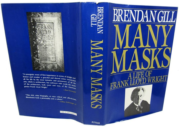 Many Masks: A Life of Frank Lloyd Wright