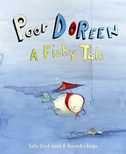 Poor Doreen: a fishy tale