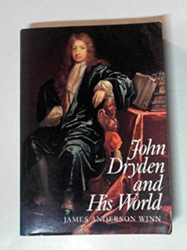 John Dryden and His World