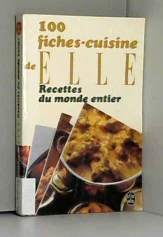100 fiches cuisine de 'Elle' Tome 12 : Recettes du monde entier