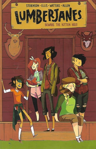 Lumberjanes Beware the kitten holy. Volume one