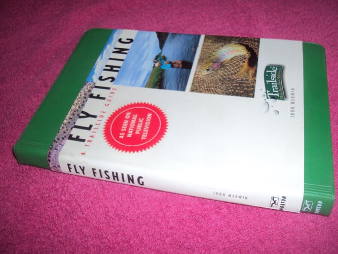 Fly fishing: a trailside guide