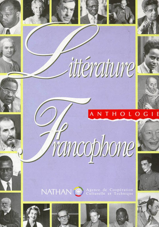 Litterature Francophone Anthologie (French Edition)