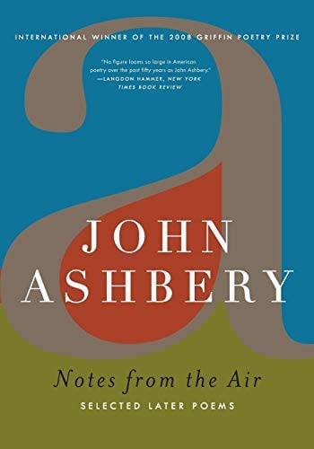 Notes from the Air Selected Later Poems