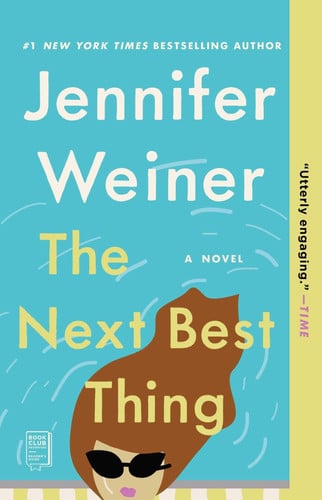 The next best thing: a novel