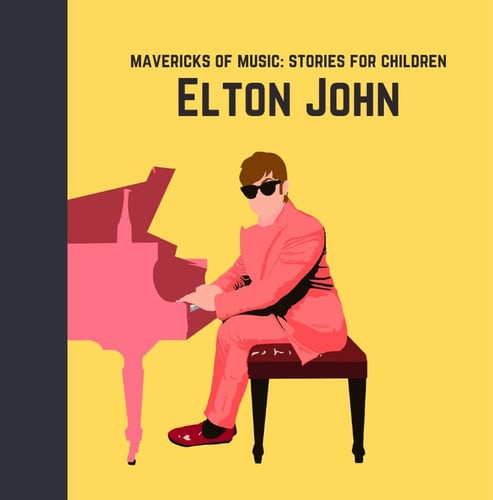 Elton John: Mavericks of Music, Stories for Children