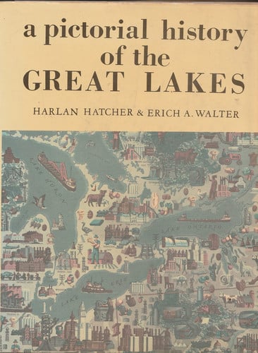 A Pictorial History of the Great Lakes
