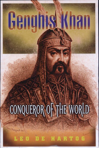 Genghis Khan Conqueror of the World