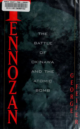 Tennozan: the Battle of Okinawa and the atomic bomb