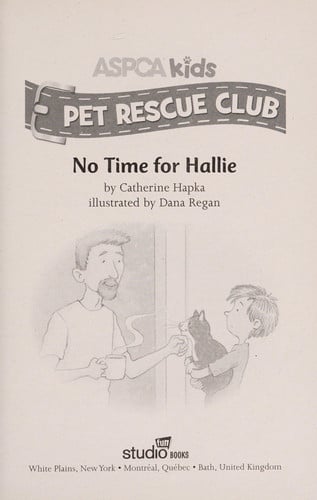 ASPCA Kids: Pet Rescue Club: No Time for Hallie