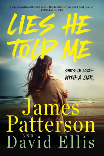 Lies He Told Me: A Thriller