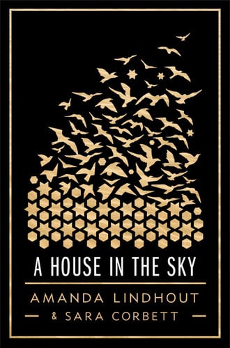 A House in the Sky A Memoir