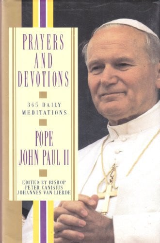 Prayers and devotions from Pope John Paul II