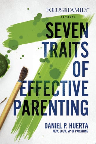 7 Traits of Effective Parenting