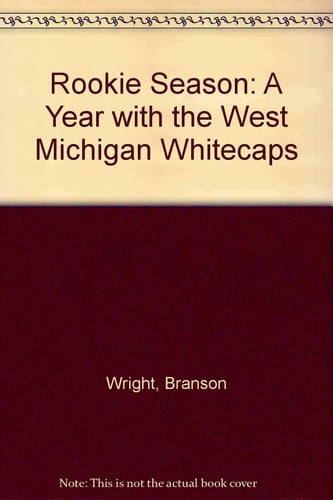 Rookie season: a year with the West Michigan Whitecaps