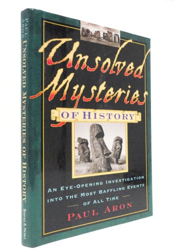 Unsolved Mysteries of History