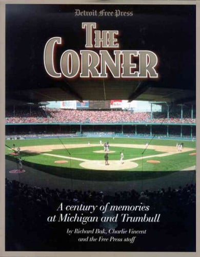The corner: a century of memories at Michigan and Trumbull
