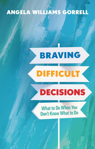 Braving difficult decisions: what to do when you don't know what to do