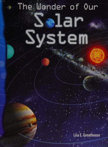 The wonder of our solar system