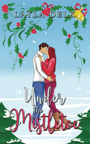Under the Mistletoe