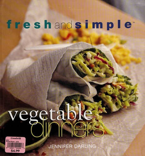 Fresh and Simple Vegetable Dinners