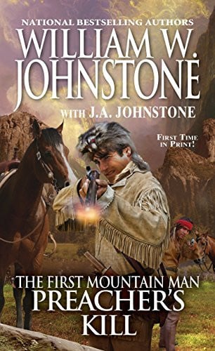 The first mountain man: Preacher's kill