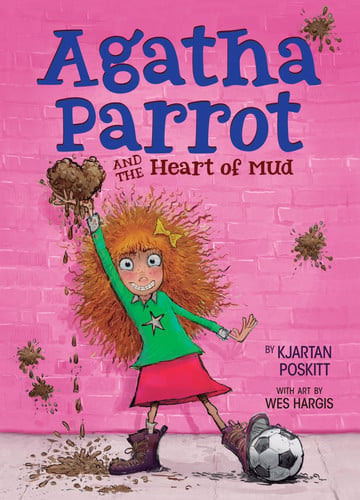 Agatha Parrot and the heart of mud