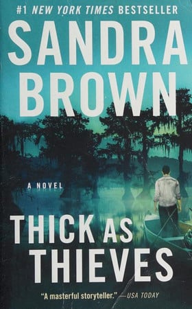 Thick as Thieves