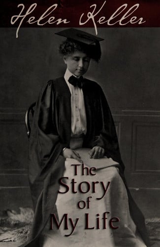 The Story of My Life With Her Letters (1887-1901)