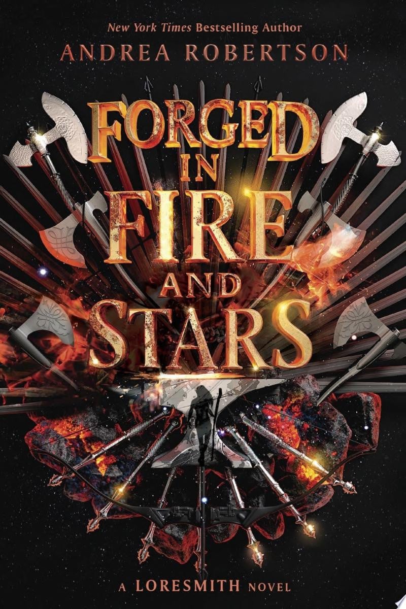 Forged in Fire and Stars