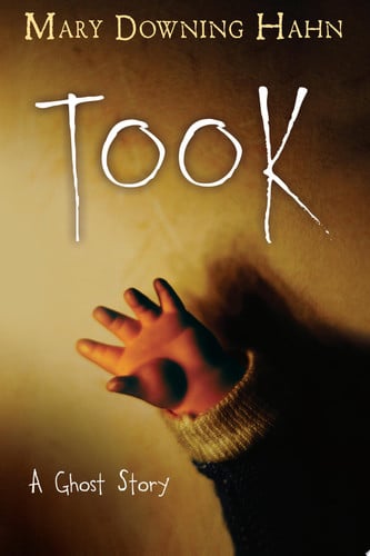 Took: a ghost story