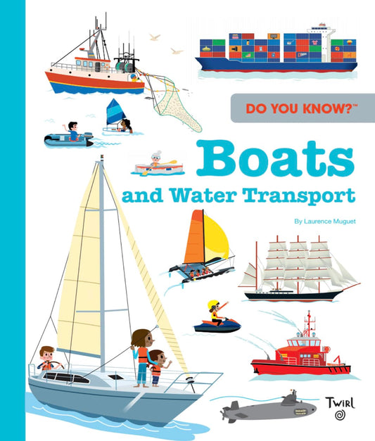 Do You Know?: Boats (TW Do You Know, 10)