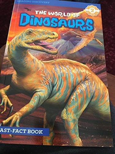 The World of Dinosaurs