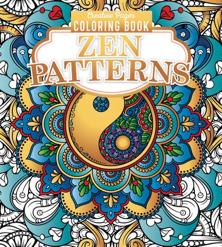 Creative Pages: Zen Patterns Coloring Book (Paperback) — Relaxing Geometric and Mandala Designs for Mindful Coloring and Stress Relief