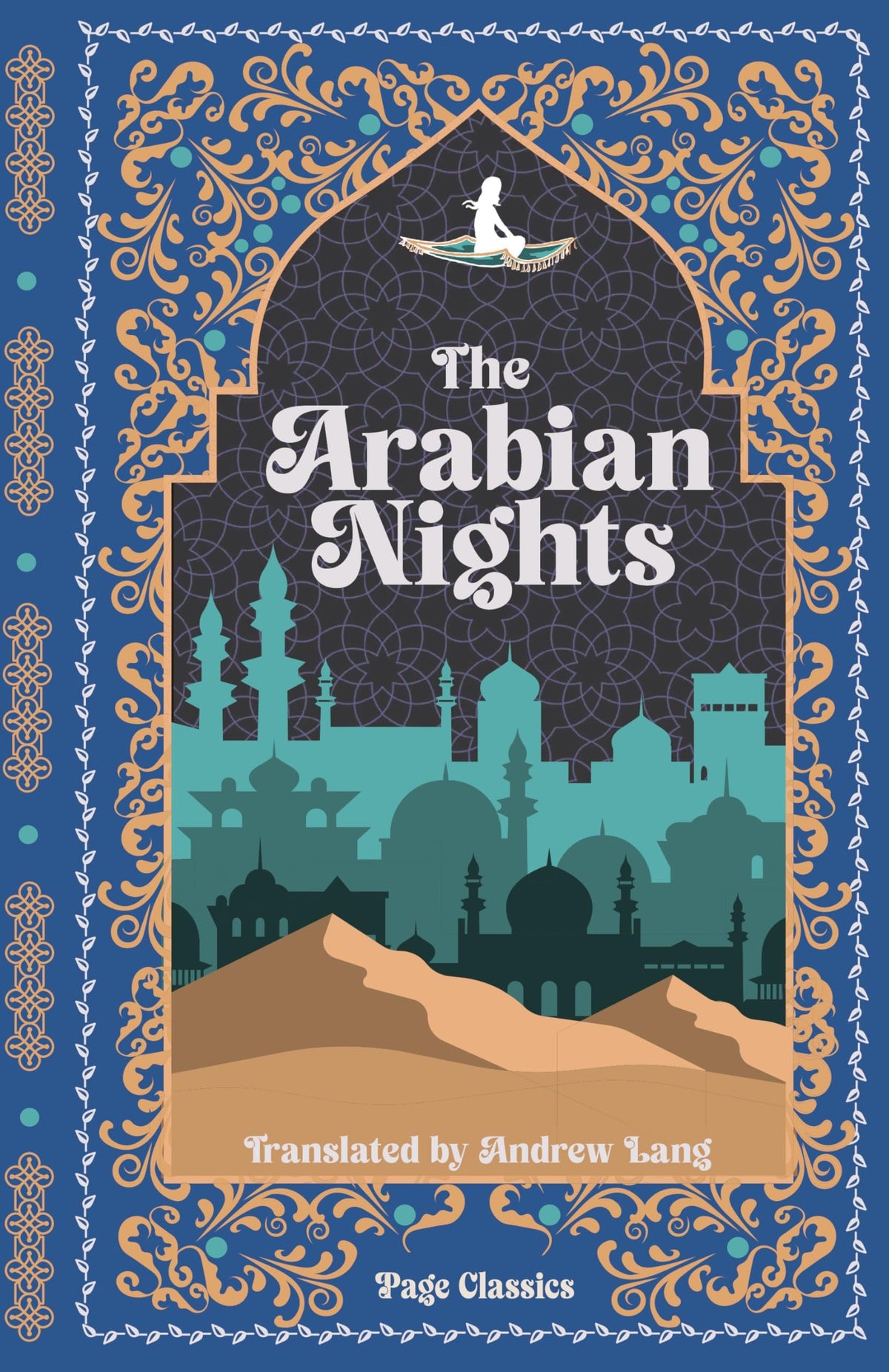 The Arabian Nights: Deluxe Edition (Translated by Andrew Lang, Illustrated by Edmund Dulac)