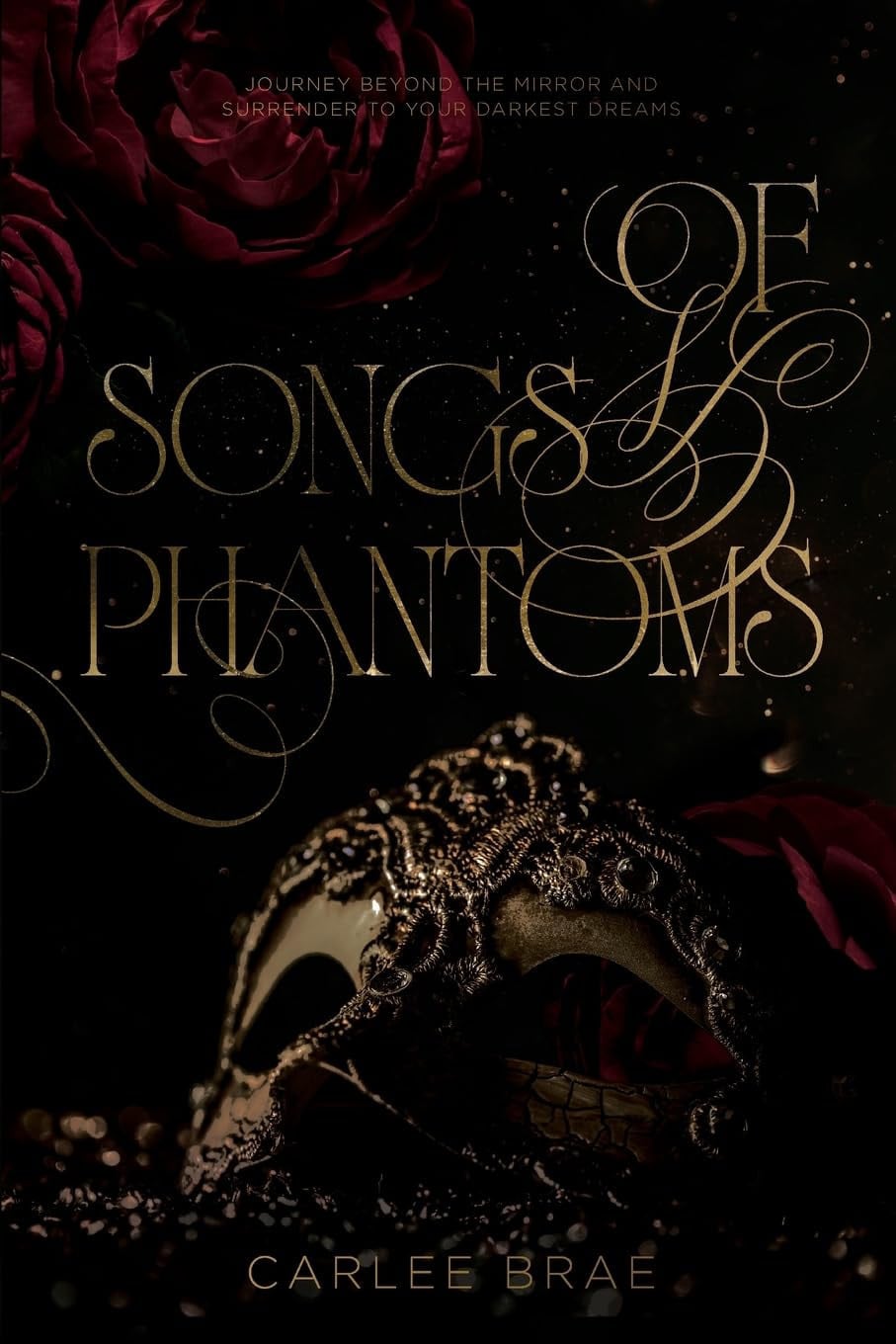 Of Songs and Phantoms: A Dark Romantasy Retelling