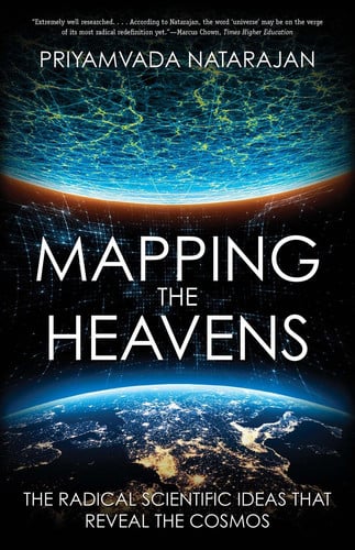 Mapping the heavens: the radical scientific ideas that reveal the cosmos