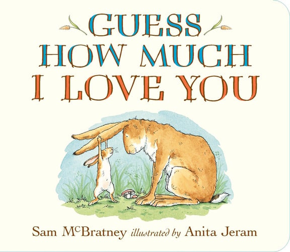 Guess how much I love you