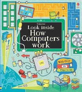 Look Inside: How Computers Work