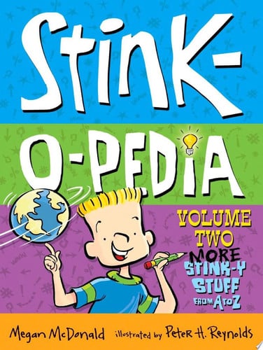Stink-o-pedia. Volume 2. More Stink-y stuff from A to Z