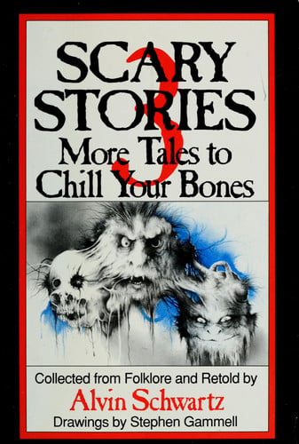 Scary Stories 3 More Tales to Chill Your Bones