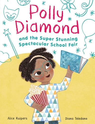 Polly Diamond and the Super Stunning Spectacular School Fair Book 2