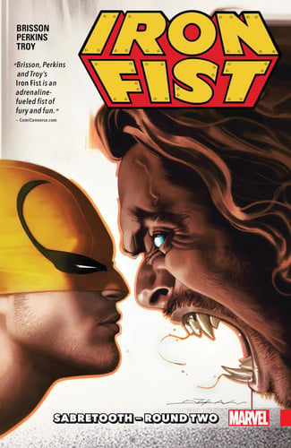 Iron Fist Vol. 2 Sabertooth - Round 2