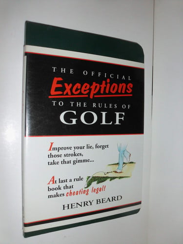 The official exceptions to the rules of golf