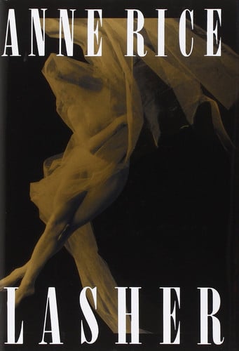 Lasher: a novel