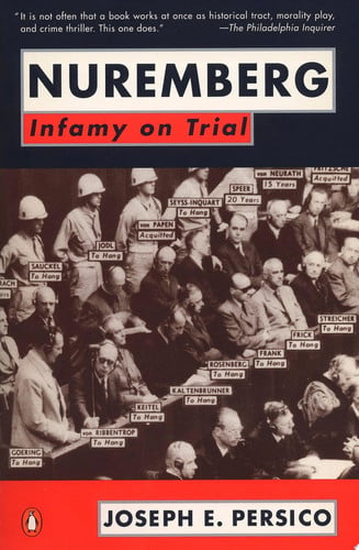 Nuremberg: infamy on trial