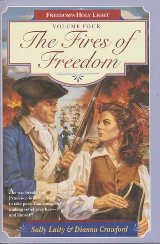 Fires of freedom