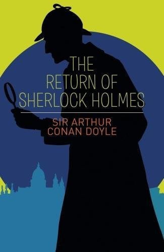 The return of Sherlock Holmes