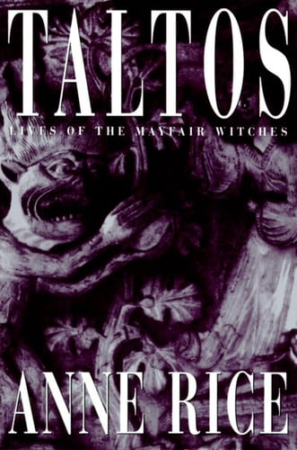 Taltos: lives of the Mayfair witches
